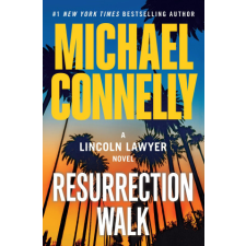 RESURRECTION WALK – CONNELLY MICHAEL idegen nyelvű könyv