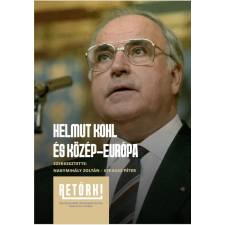 RETÖRKI Helmut Kohl és Közép-Európa történelem