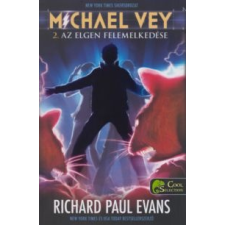 Richard Paul Evans Michael Vey 2. - Az Elgen felemelkedése (2014) regény
