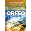  Richard Powers - Orfeo – Richard Powers
