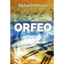  Richard Powers - Orfeo – Richard Powers idegen nyelvű könyv