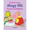 Richard Scarry - Ahogy illik