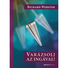 Richard Webster - Varázsolj az ingával! egyéb könyv