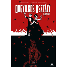 Rick Remender - Orgyilkos osztály - Deadly Class 8. egyéb könyv