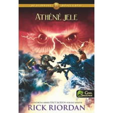 Rick Riordan RIORDAN, RICK - ATHÉNÉ JELE - AZ OLIMPOSZ HÕSEI 3. gyermek- és ifjúsági könyv