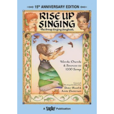  Rise Up Singing – Annie Patterson idegen nyelvű könyv