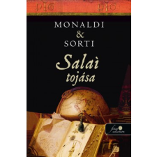Rita Monaldi, Francesco Sorti SALAI TOJÁSA - FŰZÖTT regény