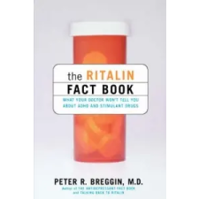  Ritalin Fact Book – Peter Roger Breggin idegen nyelvű könyv