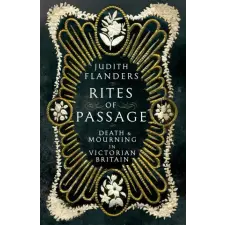  Rites of Passage – Judith Flanders idegen nyelvű könyv