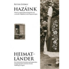 Ritter György Hazáink / Heimatländer irodalom