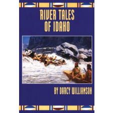 River Tales of Idaho – Darcy Williamson idegen nyelvű könyv