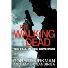  RKS THE WALKING DEAD 1 RISE OF TH – Robert Kirkman,Jay Bonansinga idegen nyelvű könyv