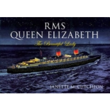  RMS Queen Elizabeth – Janette McCutcheon idegen nyelvű könyv