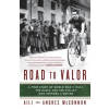  Road to Valor – Aili Mcconnon,Andres Mcconnon
