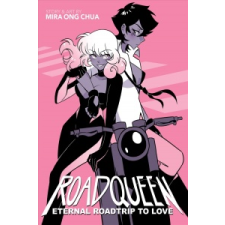  ROADQUEEN: Eternal Roadtrip to Love – Mira Ong Chua idegen nyelvű könyv