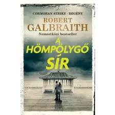 Robert Galbraith - A hömpölygő sír egyéb könyv