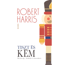 Robert Harris Tiszt és kém (BK24-141728) irodalom