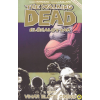  Robert Kirkman - The Walking Dead - Élőhalottak 7. - Vihar Előtti Csend