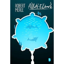 Robert Merle MERLE, ROBERT - ÁLLATI ELMÉK - ÚJ!! irodalom