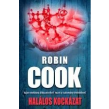 Robin Cook HALÁLOS KOCKÁZAT irodalom