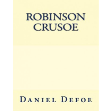  Robinson Crusoe: The original edition of 1921 – Daniel Defoe idegen nyelvű könyv