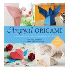 Robinson, Nick Angyal origami hobbi, szabadidő