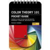 Rocky Nook Color Theory 101: Pocket Guide (Könyv)