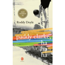 Roddy Doyle Paddy Clarke, hahaha irodalom