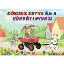 Roland Kiadó Kókusz kutya és a húsvéti nyuszi gyermek- és ifjúsági könyv