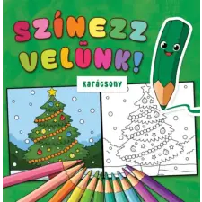 Roland Toys Kft. Színezz velünk! - Karácsony gyermek- és ifjúsági könyv