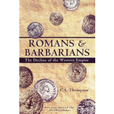  Romans and Barbarians – Edward Arthur Thompson idegen nyelvű könyv