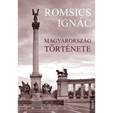 Romsics Ignác Magyarország története (BK24-161422) történelem