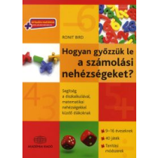 Ronit Bird HOGYAN GYŐZZÜK LE A SZÁMOLÁSI NEHÉZSÉGEKET? + VIRTUÁLIS MELL. társadalom- és humántudomány