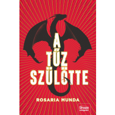 Rosaria Munda A tűz szülötte - munda, rosaria irodalom