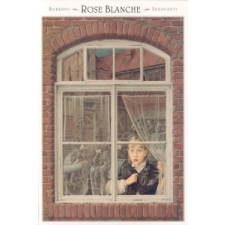  Rose Blanche – Christophe Gallaz,Roberto Innocenti idegen nyelvű könyv