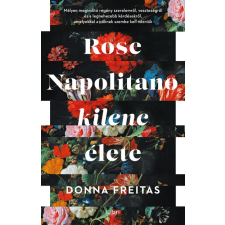  Rose Napolitano kilenc élete regény