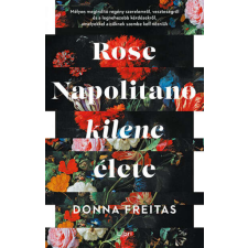  Rose Napolitano kilenc élete regény