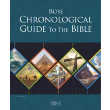 Rose Rose Chronological Guide to the Bible – Jessica Curiel,Len Woods idegen nyelvű könyv