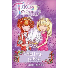 Rosie Banks - Titkos királyság - Hattyú-palota gyermek- és ifjúsági könyv