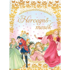  Rózsák meséi - Hercegnőmesék gyermek- és ifjúsági könyv