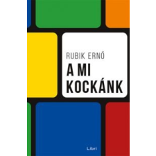 Rubik Ernő A mi kockánk irodalom