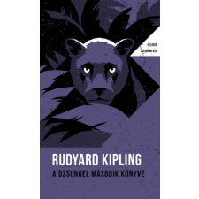 Rudyard Kipling A dzsungel második könyve - Helikon Zsebkönyvek 102. - Rudyard Kipling regény
