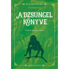 Rudyard Kipling Kipling Rudyard - A dzsungel könyve - Rövidített, átdolgozott változat egyéb könyv