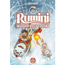 Rumini in Hoarfrost Colony gyermek- és ifjúsági könyv