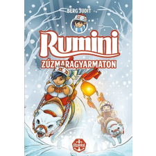 Rumini Zúzmaragyarmaton - új rajzokkal gyermek- és ifjúsági könyv