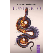  Rusvai Mónika - Tündöklő regény
