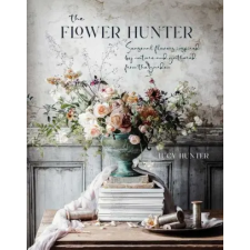 Ryland, Peters &amp; Small Ltd Flower Hunter | Lucy Hunter egyéb könyv