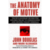 S&amp;s/Saga Press The Anatomy of Motive – Mark Olshaker (Puha kötésű)