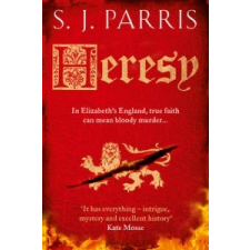 S. J. Parris - Heresy – S. J. Parris idegen nyelvű könyv