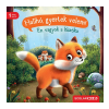 Sabine Praml - Halihó, gyertek velem! Én vagyok a kisróka